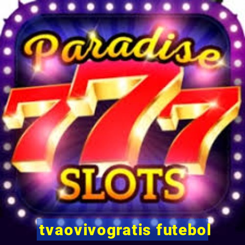 tvaovivogratis futebol